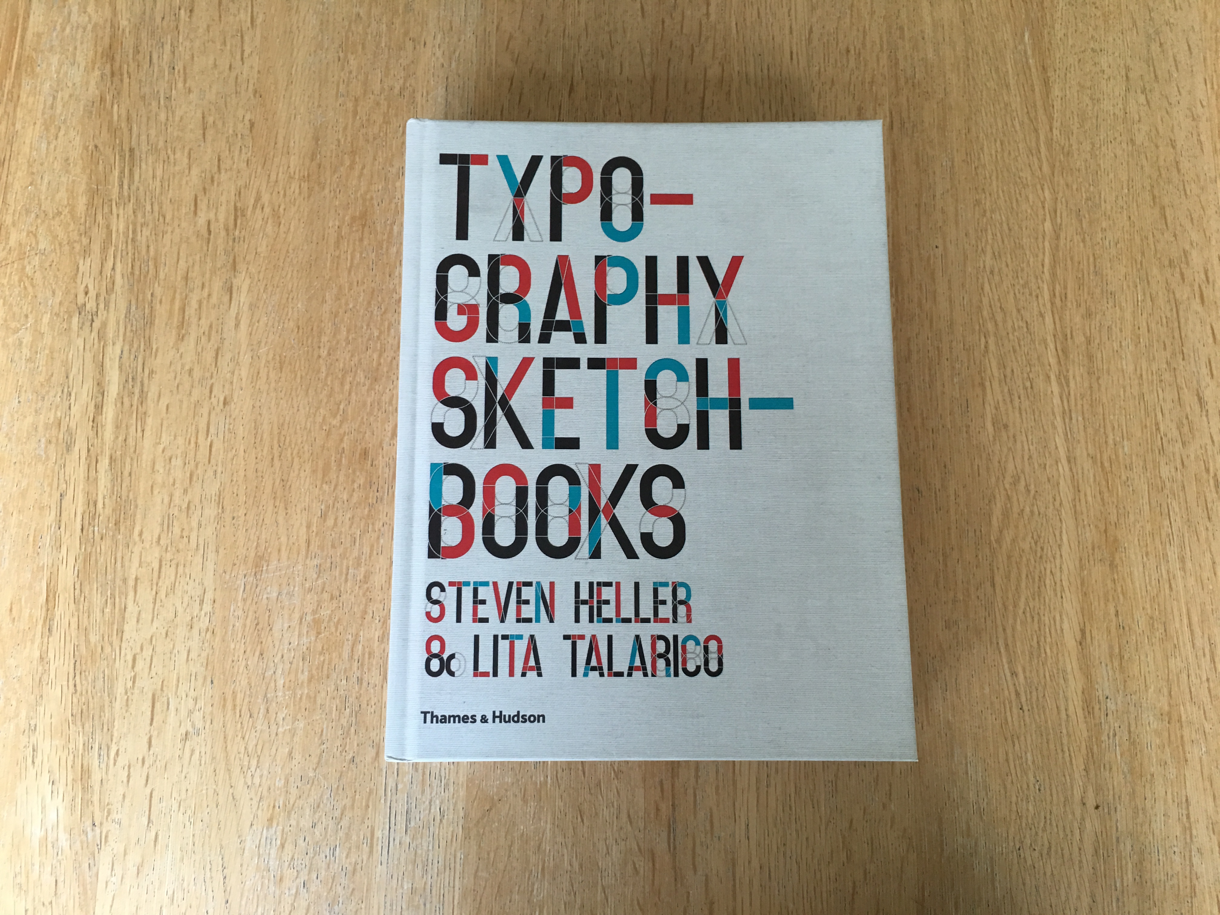 Typography Sketchbooks by Steven Heller and Lita Talarico
